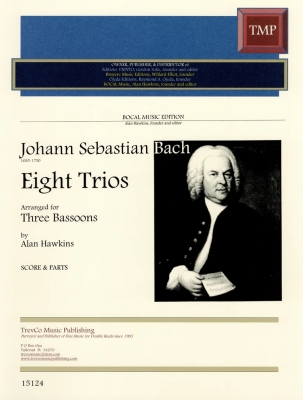 Trevco Music - Huit trios Bach, Hawkins Trios de bassons Partition matresse et partitions individuelles