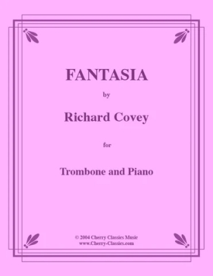 Cherry Classics - Fantasy - Covey - Trombone/Piano - Sheet Music