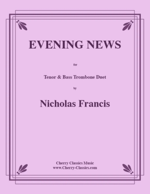 Cherry Classics - Evening News - Francis - Tenor & Bass Trombone Duet - Book