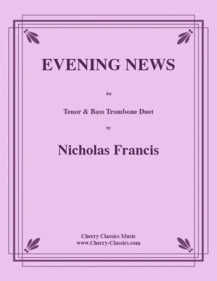 Cherry Classics - Evening News - Francis - Tenor & Bass Trombone Duet - Book