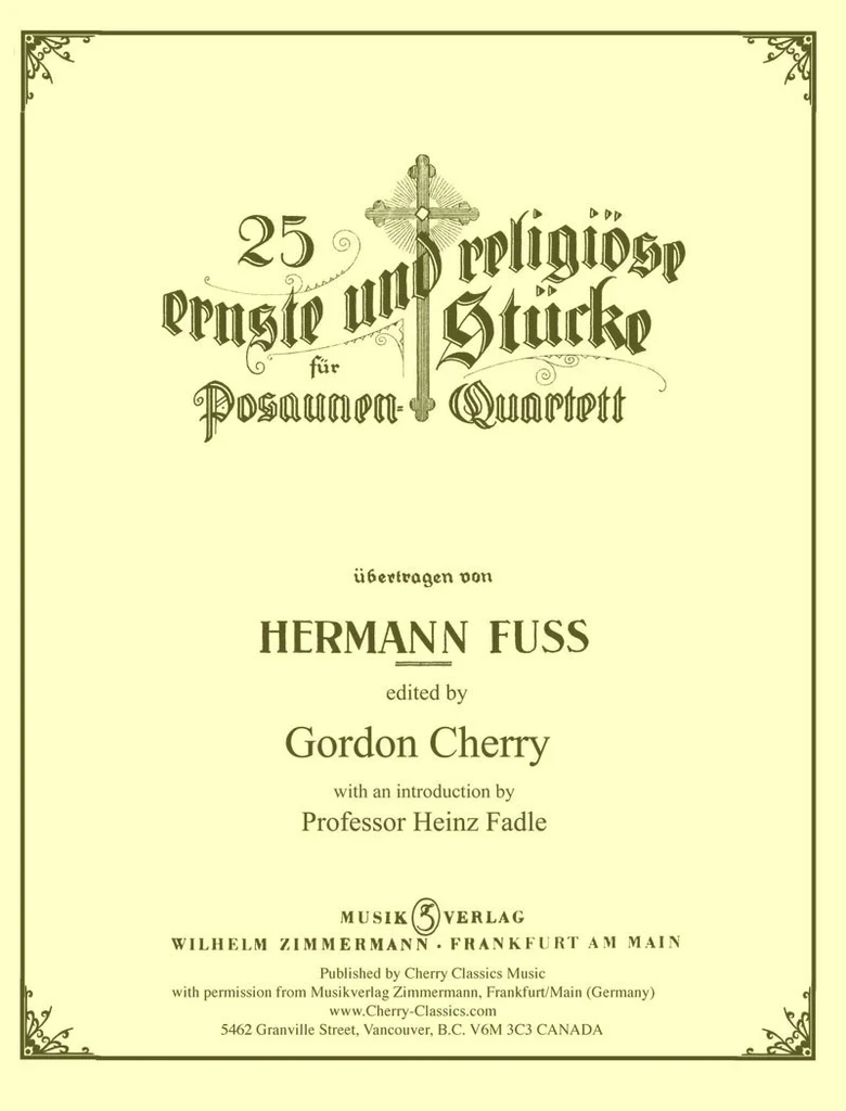 25 Serious and Religious Chorales for Trombone Quartet - Fuss/Cherry - Trombone Quartet - Score/Parts