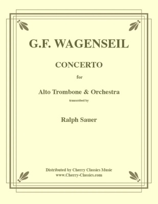 Cherry Classics - Concerto Wagenseil, Sauer Trombone alto et orchestre Partition matresse et partitions individuelles