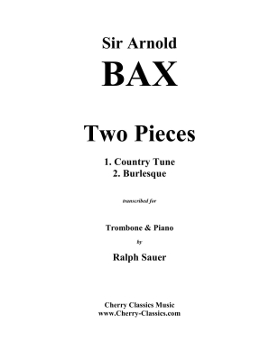 Two Pieces - Bax/Sauer - Trombone/Piano - Sheet Music