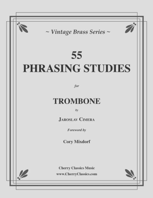 Cherry Classics - 55 Phrasing Studies - Cimera - Trombone - Book
