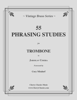 Cherry Classics - 55 Phrasing Studies - Cimera - Trombone - Book