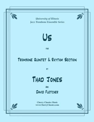 Cherry Classics - Us - Jones/Fletcher - Trombone Quintet/Rhythm Section - Score/Parts