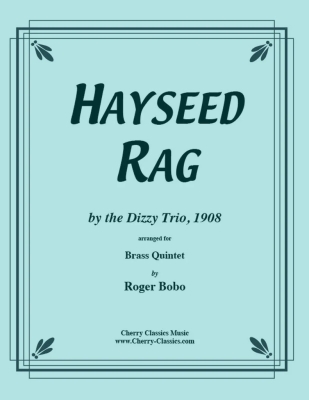Cherry Classics - Hayseed Rag DizzyTrio (1908), Bobo Quintette de cuivres Partition matresse et partitions individuelles