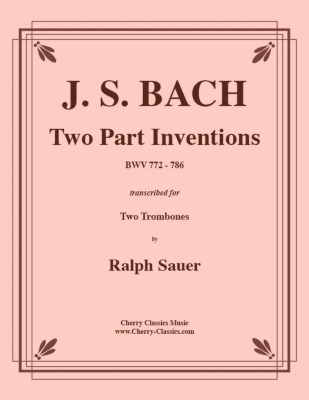 Two Part Inventions, BWV 772-786 - Bach/Sauer - Two Trombones - Book