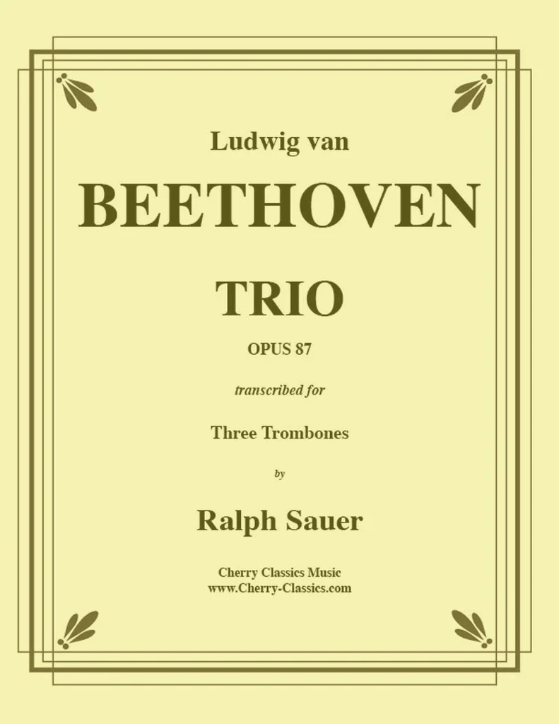 Trio, Op. 87 - Beethoven/Sauer - Three Trombones - Score/Parts