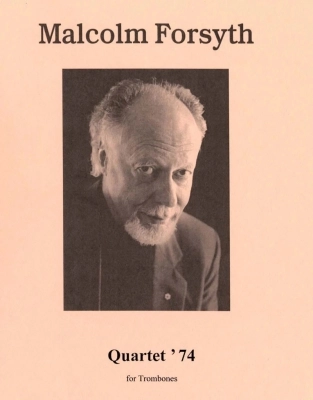 Cherry Classics - Quartet 74 for Trombones - Forsyth - Trombone Quartet - Score/Parts