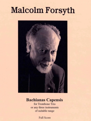 Cherry Classics - Bachianas Capensis Forsyth Trio de trombones Partition matresse et partitions individuelles