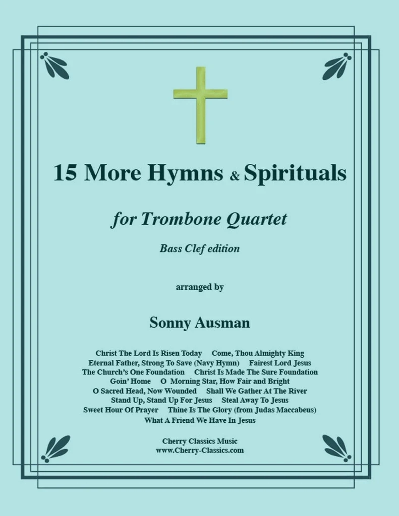 15 More Hymns & Spirituals (Bass Clef Edition) - Ausman - Trombone Quartet - Score/Parts