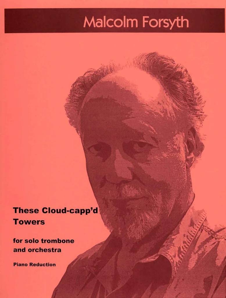 These Cloud-capp\'d Towers - Forsyth - Trombone/Piano - Book
