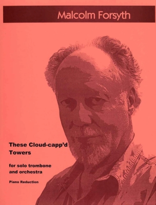 Cherry Classics - These Cloud-cappd Towers - Forsyth - Trombone/Piano - Book