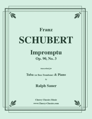 Cherry Classics - Impromptu opus90, numro3 Schubert, Sauer Tuba (ou trombone basse) et piano Livre