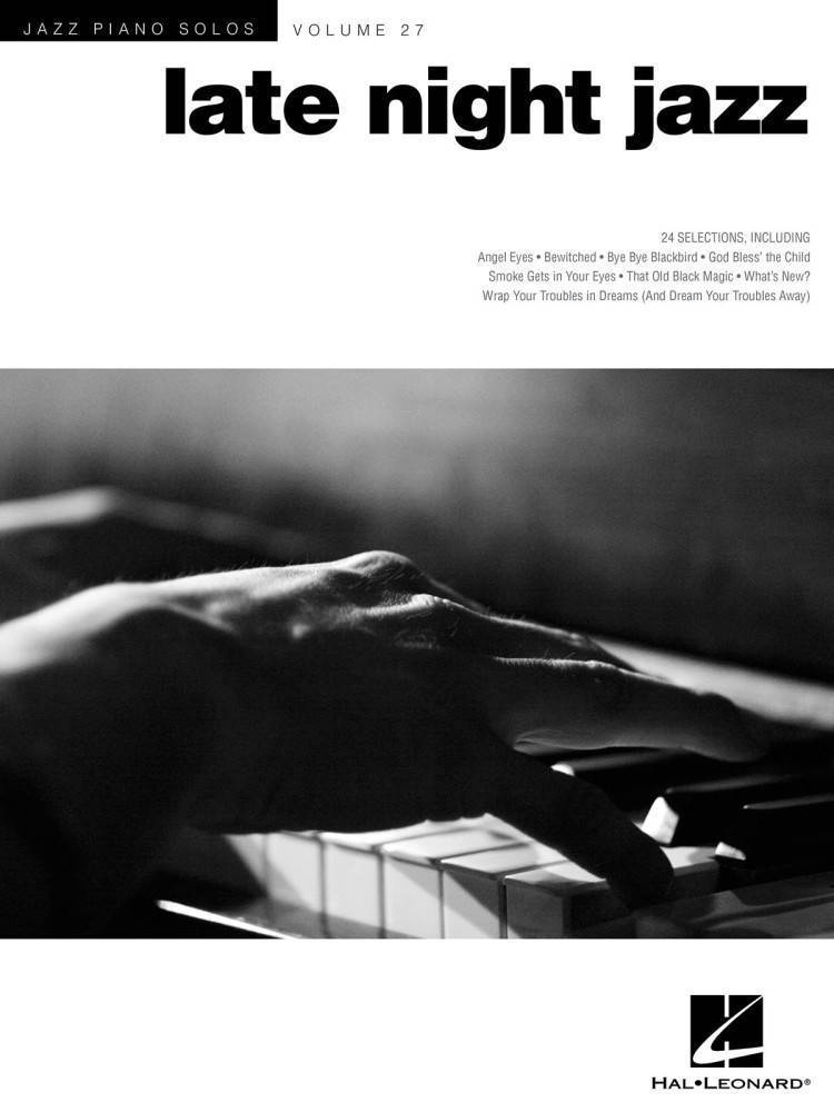 Late Night Jazz: Jazz Piano Solos Series Volume 27 - Piano - Book