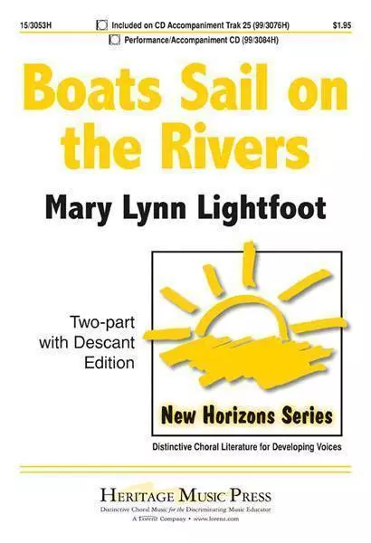 Boats Sail on the Rivers