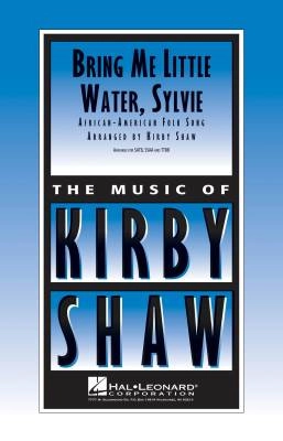 Hal Leonard - Bring Me Little Water, Sylvie - Shaw - SSAA