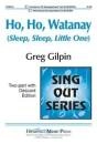 Heritage Music Press - Ho, Ho, Watanay (Sleep, Sleep, Little One) - Iroquois Lullaby\/Gilpin - 2pt