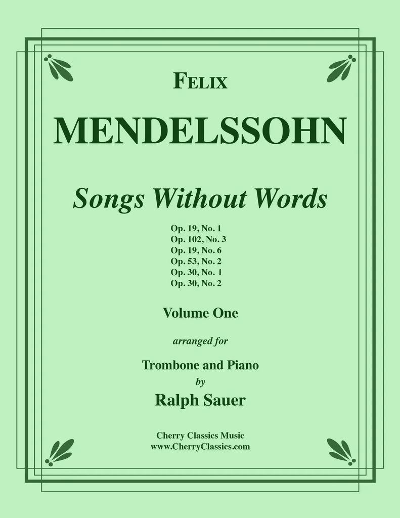 Songs Without Words, Volume 1 - Mendelssohn/Sauer - Trombone/Piano - Book