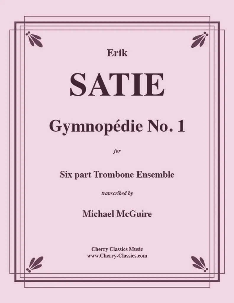 Gymnopedie No. 1 - Satie/McGuire - 6pt Trombone Ensemble - Score/Parts