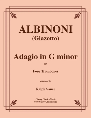 Cherry Classics - Adagio en solmineur Albinoni (Giazotto), Sauer Quatuor de trombones Partition matresse et partitions individuelles