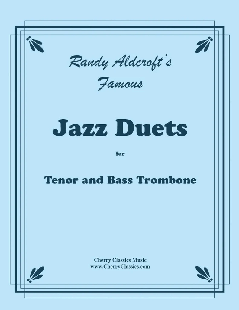 Famous Jazz Duets - Aldcroft - Tenor/Bass Trombone Duets - Book