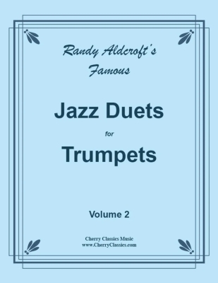 Cherry Classics - Famous Jazz Duets for Trumpets, Volume 2 - Aldcroft - Trumpet Duets - Book