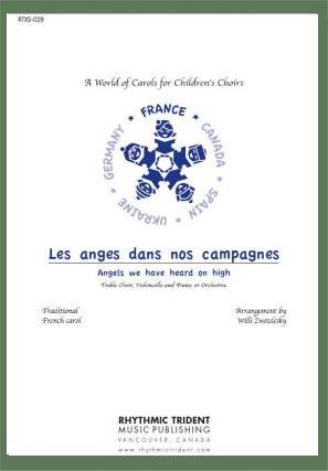 Les Anges dans Nos Campagnes - Zwozdesky  - Choral Octavo - 2-Pt Accompanied