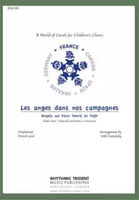 Les Anges dans Nos Campagnes - Zwozdesky  - Choral Octavo - 2-Pt Accompanied