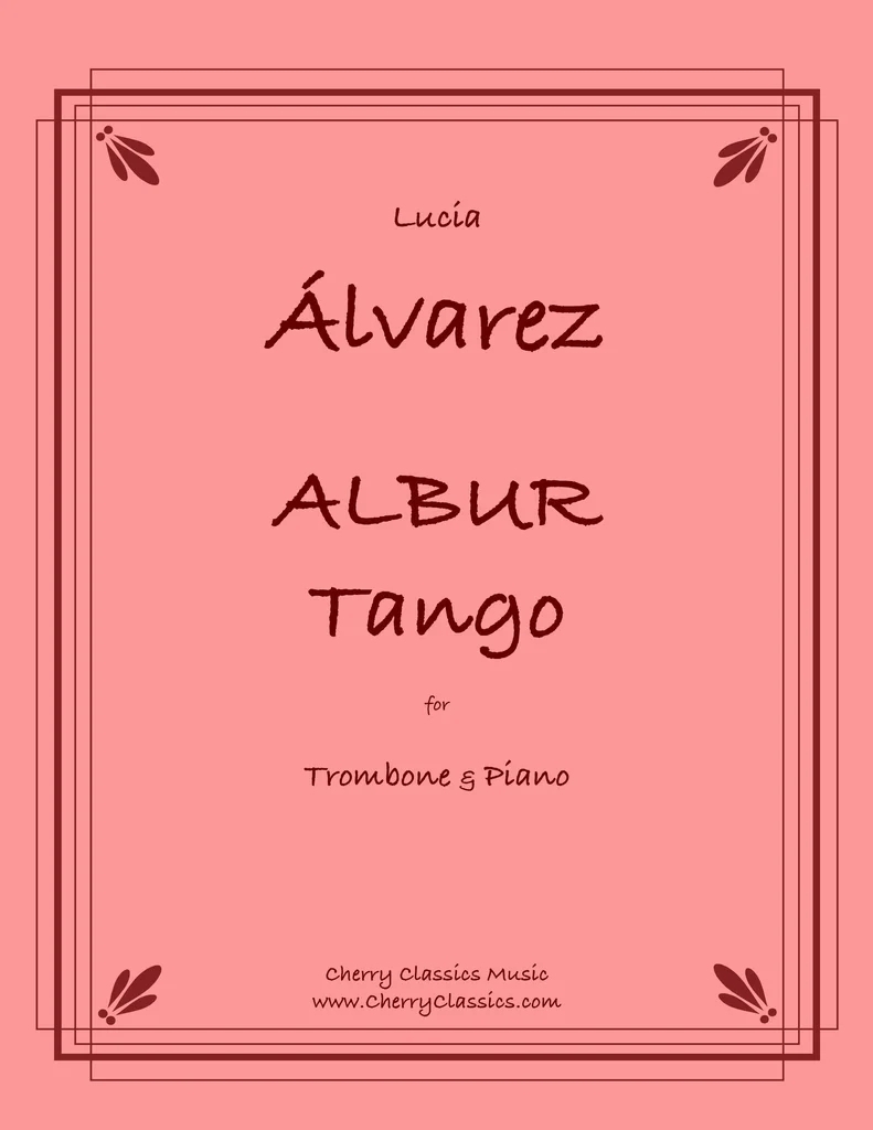 Albur Tango - Alvarez - Trombone/Piano - Book
