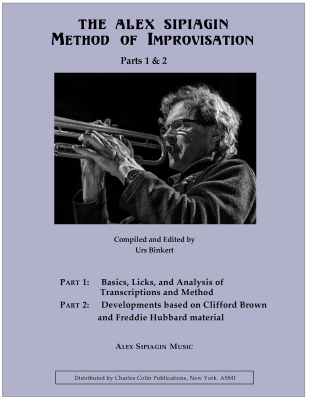 Charles Colin Publications - The Alex Sipiagin Method of Improvisation, Parts 1 & 2 - Sipiagin/Binkert - Trumpet - Book