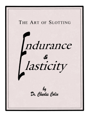 Charles Colin Publications - Endurance & Elasticity: The Art of Slotting  Colin  Trompette  Livre