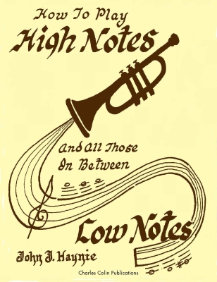 Charles Colin Publications - High Notes, Low Notes, and All The Notes In-Between Haynie Trompette Livre