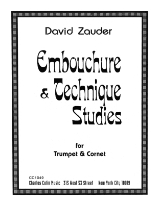 Charles Colin Publications - Embouchure & Technique Studies Zauder Trompette Livre