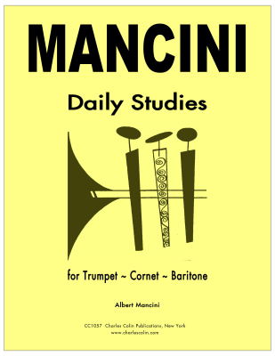Charles Colin Publications - Daily Studies - Mancini - Trumpet - Book