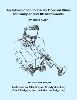 Charles Colin Publications - An Introduction to the Bb Concert Blues - Allen - Trumpet - Book