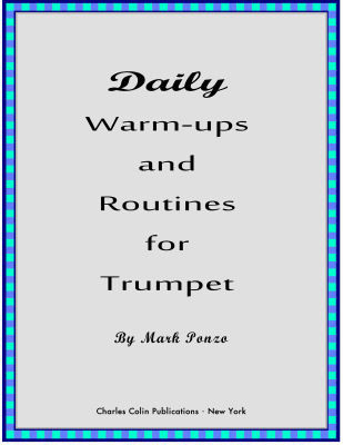 Charles Colin Publications - Daily Warm-ups and Routines - Ponza - Trumpet - Book