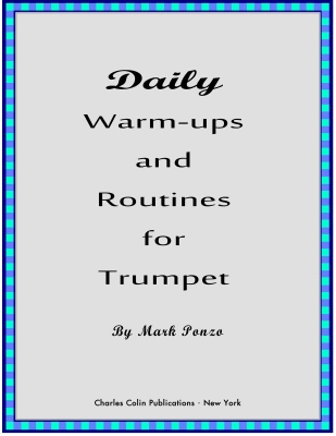 Charles Colin Publications - Daily Warm-ups and Routines - Ponza - Trumpet - Book