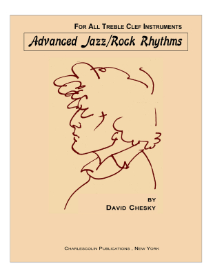 Charles Colin Publications - Advanced Jazz/Rock Rhythms - Chesky - Treble Clef Instruments - Book