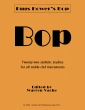 Charles Colin Publications - Bop (22 Stylistic Studies for all Treble Clef Instruments) - Bower\/Vache - Book