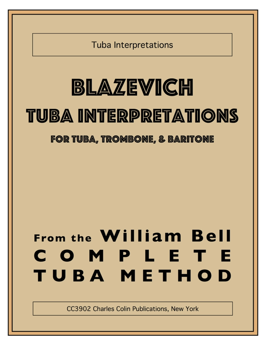 Blazevich Tuba Interpretations - Bell - Tuba/Trombone/Baritone - Book