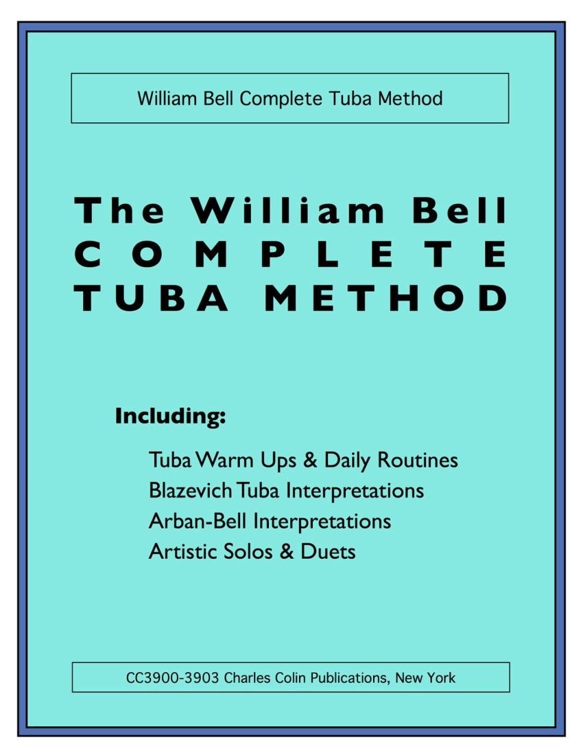 Complete Tuba Method - Bell - Tuba/Trombone/Baritone - Book