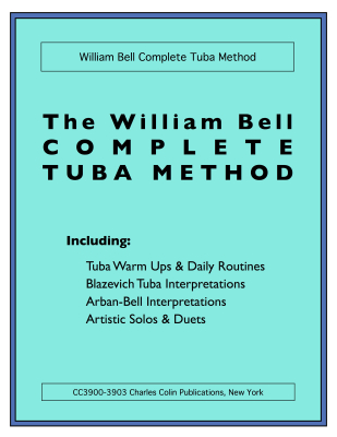 Charles Colin Publications - Complete Tuba Method - Bell - Tuba/Trombone/Baritone - Book