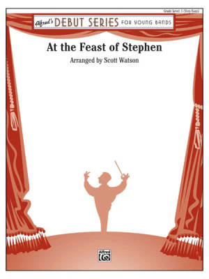 Alfred Publishing - At the Feast of Stephen - Watson - Concert Band - Gr. 1