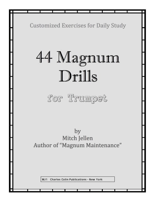 Charles Colin Publications - 44 Magnum Drills - Jellen - Trumpet - Book