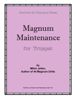 Charles Colin Publications - Magnum Maintenance Jellen Trompette Livre