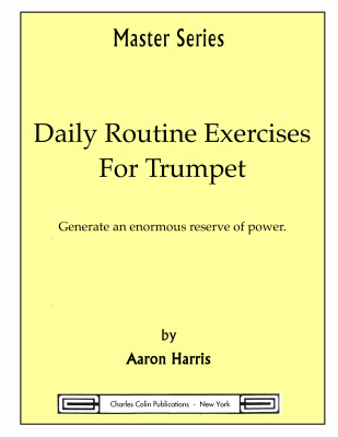 Charles Colin Publications - Daily Routine Execises - Harris - Trumpet - Book