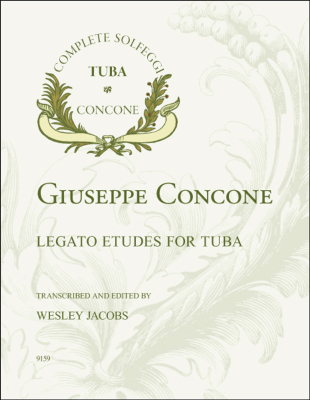 Encore Music Publishers - Concone Solfeggi: Legato Etudes for Tuba - Concone/Jacobs - Tuba - Book