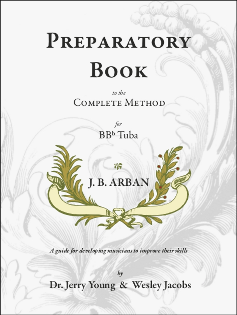 Preparatory Book to the Arban Complete Method for BBb Tuba - Young/Jacobs - BBb Tuba - Book